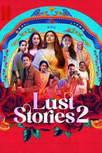 Download Lust Stories 2 2023 Hindi 5.1 Movie WEB-DL 1080p 720p 480p HEVC