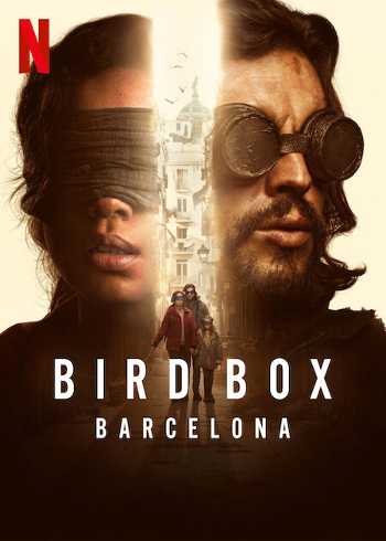 Download Bird Box Barcelona 2023 Dual Audio [Hindi – English] WEB-DL 1080p 720p 480p HEVC