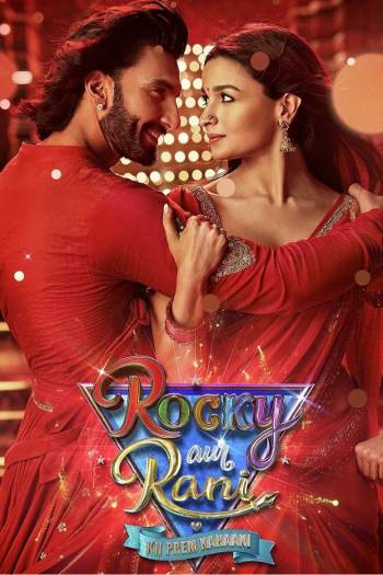 Download Rocky Aur Rani Kii Prem Kahaani 2023 Hindi 5.1 Movie WEB-DL 1080p 720p 480p HEVC