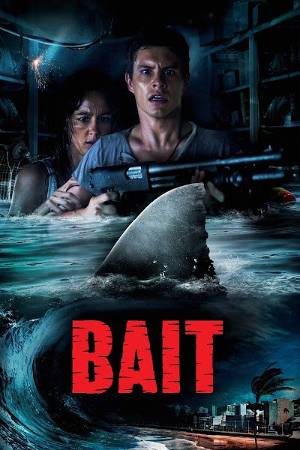 Download Bait 2012 Dual Audio [Hindi ORG-English] WEB-DL Full Movie 1080p 720p 480p HEVC