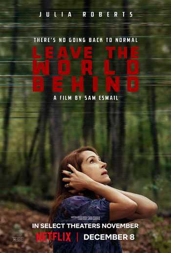 Download Leave the World Behind 2023 Dual Audio [Hindi -Eng] WEB-DL 1080p 720p 480p HEVC