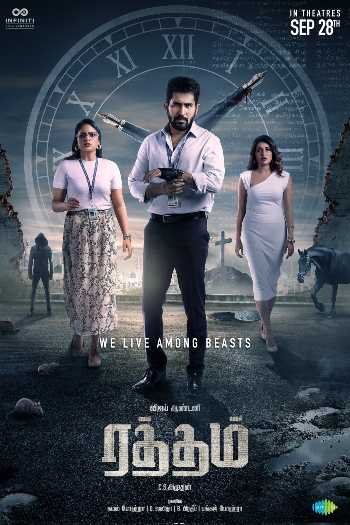 Download Raththam 2023 Dual Audio Movie [Hindi ORG–Tamil] WEB-DL 1080p 720p 480p HEVC