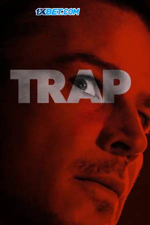 Download Trap 2024 Hindi (HQ Dub) Movie WEB-DL 1080p 720p 480p