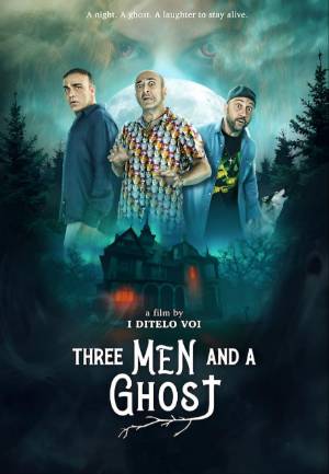 Download Three Man And A Ghost 2022 Hindi Dubbed WEB-DL Movie 1080p 720p 480p HEVC